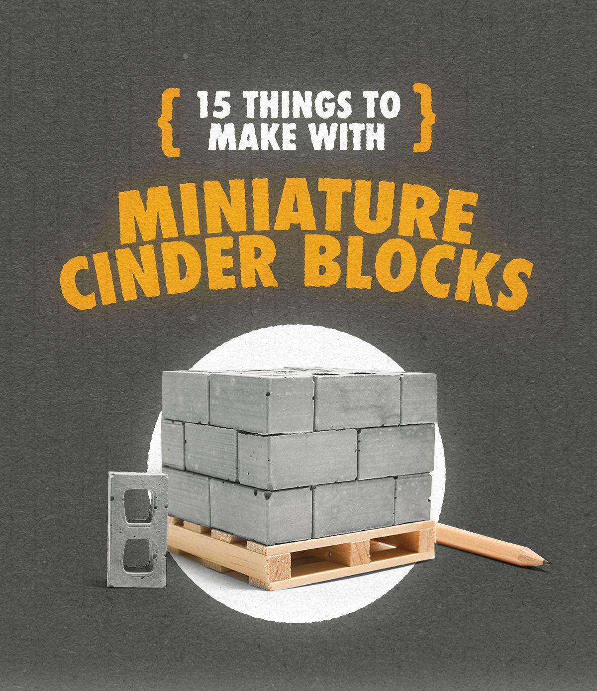 Miniature Cinder Blocks – Mini Materials